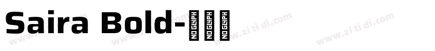 Saira Bold字体转换
